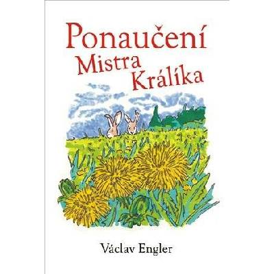 Ponaučení Mistra Králíka