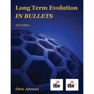 Long Term Evolution IN BULLETS, 2nd Edition | Chris Johnson (ISBN: 9781478166177)