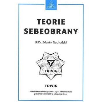 ARMEX PUBLISHING s.r.o. Teorie sebeobrany - Maturitní otázky z předmětů sebeobrana a biologie