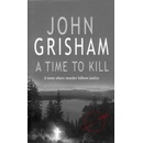 A Time to Kill - John Grisham
