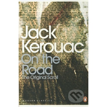 On the Road: The Original Scroll - Jack Kerouac