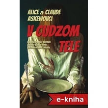 V cudzom tele: Slávny krotiteľ duchov Aylmer Vance rieši tajomné okultné prípady - Claude Askew, Alice Askew