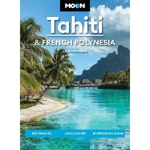 Moon Tahiti & French Polynesia (ISBN: 9798886471588)
