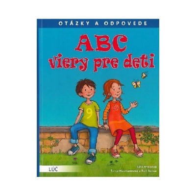 ABC viery pre deti - Otázky a odpovede