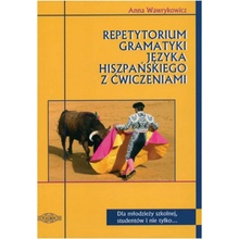 Repetytorium gramatyki języka hiszpańskiego z ćwiczeniami