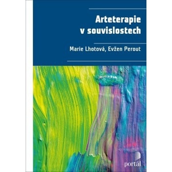 Arteterapie v souvislostech