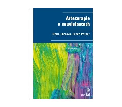 Arteterapie v souvislostech