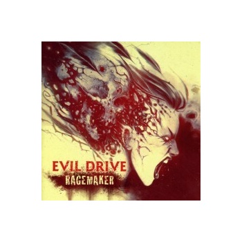 EVIL DRIVE - RAGEMAKER LTD LP