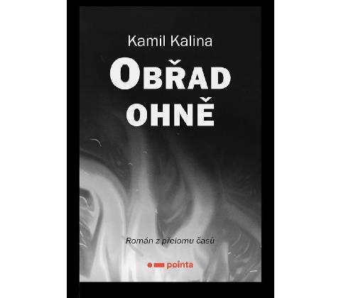 Obřad ohně Pointa