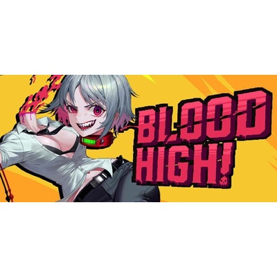 Blood High!