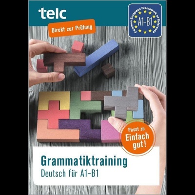 Grammatiktraining Deutsch für A1-B1