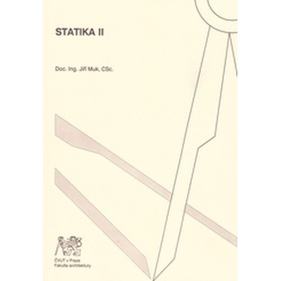 Statika II - Jiří Muk