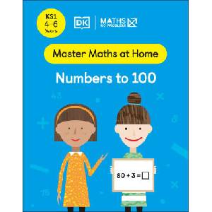 Maths - No Problem! Numbers to 100, Ages 4-6 (Key Stage 1) | Maths - No Problem! (ISBN: 9780241538944)