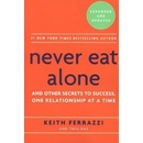 Never Eat Alone Ferrazzi Keith