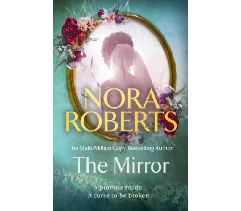 Nora Roberts - Mirror