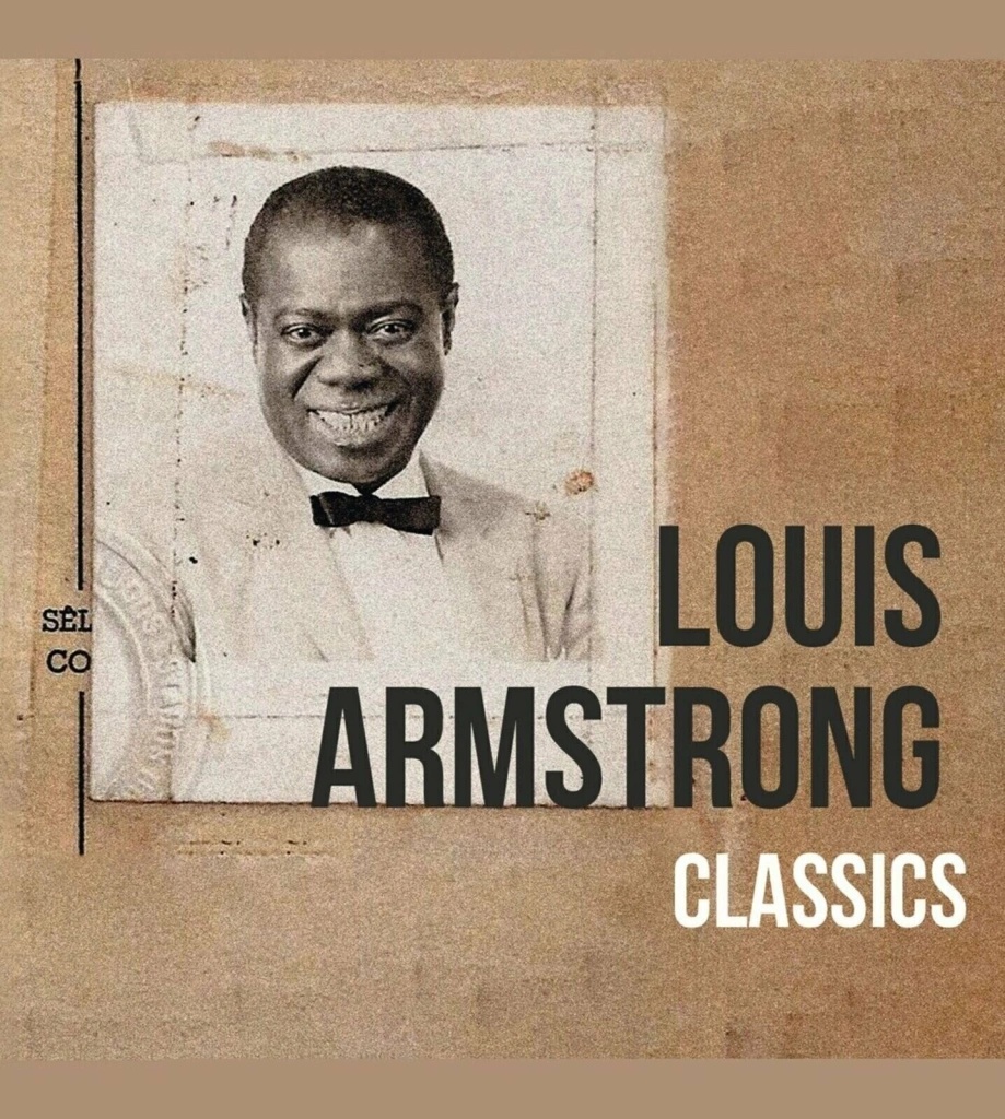 Louis Armstrong - Classics LP