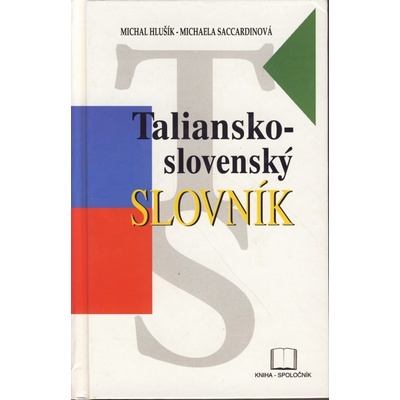 Michal Hlušík Michaela Saccardinová Taliansko-slovenský slovníkITA