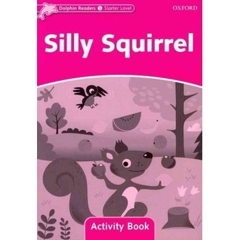 Dolphin Starter Silly Squirrel Activity Book