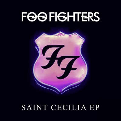 FOO FIGHTERS: SAINT CECILIA EP LP