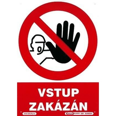 Magg 120098 plastová tabulka Vstup zakázán 210x297