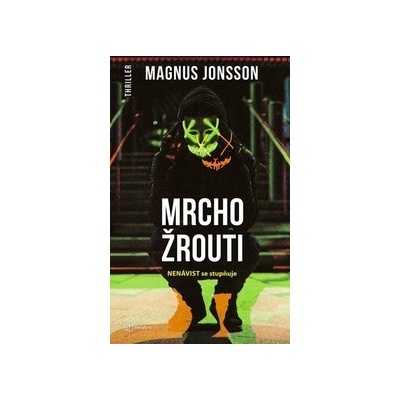 Mrchožrouti - Magnus Jonsson