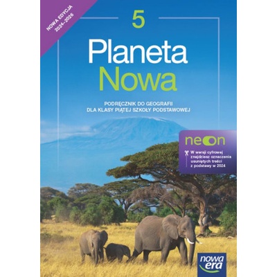 Planeta nowa. NEON. Szkoła podstawowa klasa 5. Podręcznik. Nowa edycja 2024-2026