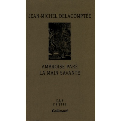 Ambroise Paré | Delacomptée