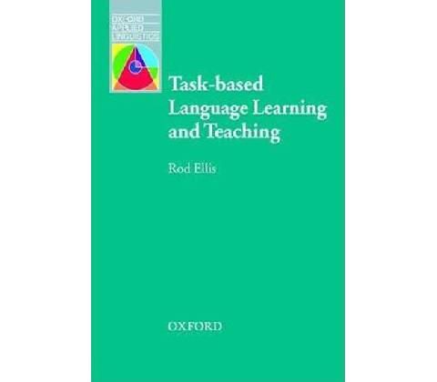 Oxford Applied Linguistics Task Based Language Learning and Teaching