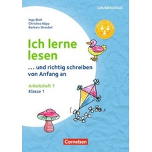 Ich lerne lesen - und richtig schreiben von Anfang an - Klasse 1