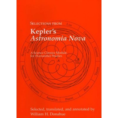 Selections from Keplers Astronomia Nova