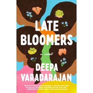 Late Bloomers | Varadarajan, Deepa (ISBN: 9780593498026)