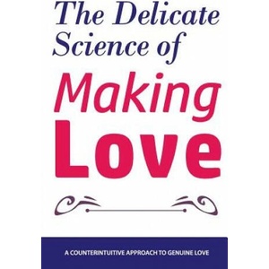 The Delicate Science of Making Love | Brian Nox (2018)