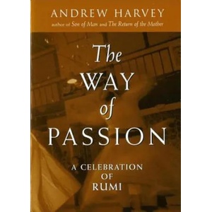 Way of Passion | Andrew Harvey (ISBN: 9781585420742)