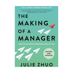 MAKING OF A MANAGER | ZHUO JULIE (ISBN: 9780593852781)