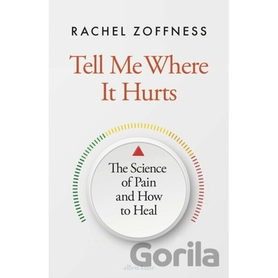 Tell Me Where It Hurts - Rachel Zoffness