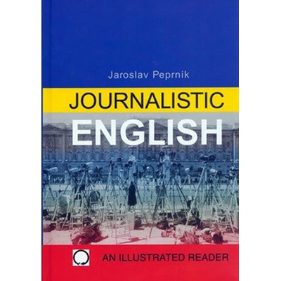 Journalistic English Jaroslav Peprník