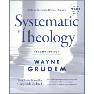 Systematic Theology,: An Introduction to Biblical Doctrine Grudem Wayne A.