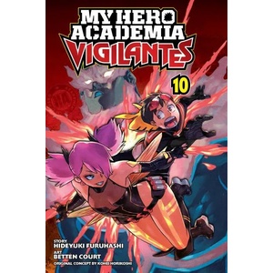 My Hero Academia: Vigilantes, Vol. 10 (ISBN: 9781974722938)