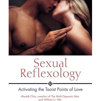 Inner Traditions Bear and Company Sexual Reflexology | Mantak Chia