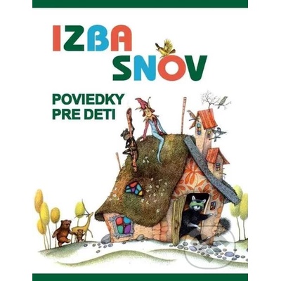 Izba snov - Kolektív autorov