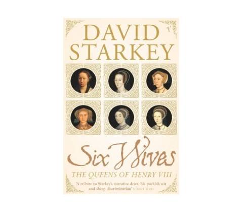 Six Wives Starkey David