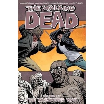 Walking Dead Kirkman Robert