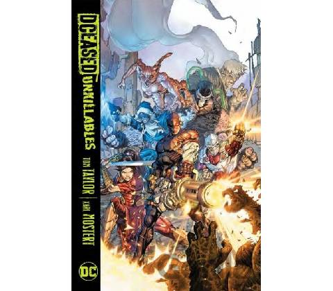 Dceased: The Unkillables