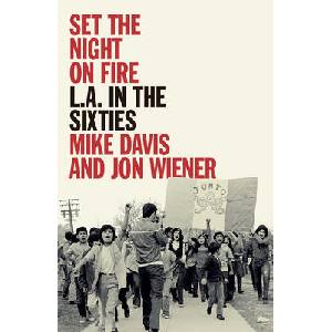 Set the Night on Fire | Mike Davis, Jonathan Wiener (ISBN: 9781784780227)