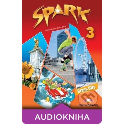 Spark 3 - Class audio - Virginia Evans, Jenny Dooley