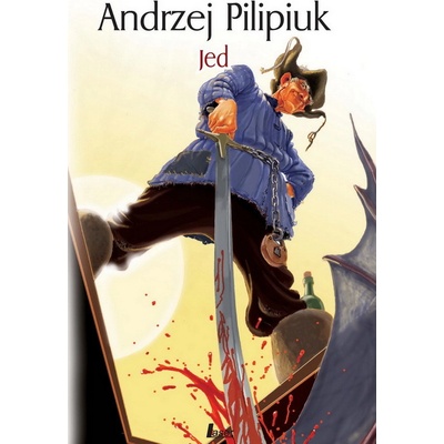 Pilipiuk Andrzej - Jed