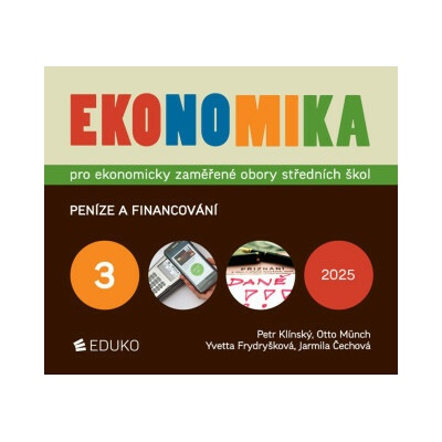 Ekonomika 3 pro ekonomicky zaměřené obory SŠ