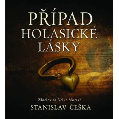 Případ holasické lásky
