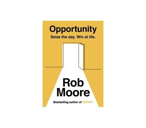 Opportunity - Rob Moore