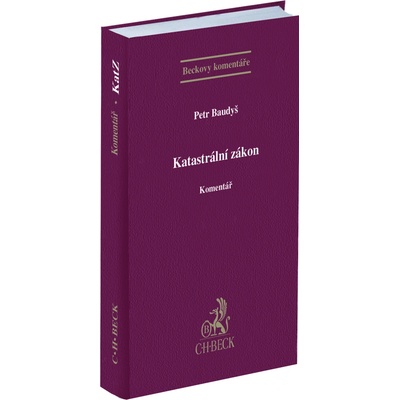 Katastrální zákon Komentář - Petr Baudyš